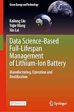 Download this eBook Data Science-Based Full-Lifespan Management of Lithium-Ion Battery