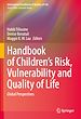Télécharger le livre :  Handbook of Children's Risk, Vulnerability and Quality of Life