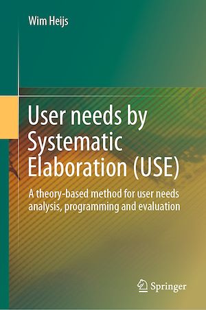 Téléchargez le livre :  User needs by Systematic Elaboration (USE)
