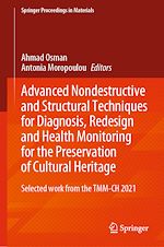 Télécharger le livre :  Advanced Nondestructive and Structural Techniques for Diagnosis, Redesign and Health Monitoring for the Preservation of Cultural Heritage