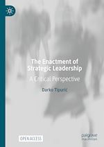 Download this eBook The Enactment of Strategic Leadership