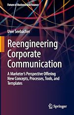 Télécharger le livre :  Reengineering Corporate Communication