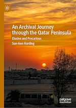 Télécharger le livre :  An Archival Journey through the Qatar Peninsula