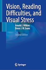 Télécharger le livre :  Vision, Reading Difficulties, and Visual Stress