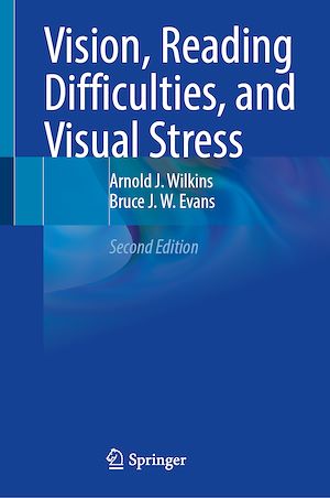 Téléchargez le livre :  Vision, Reading Difficulties, and Visual Stress