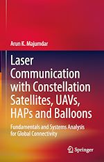 Télécharger le livre :  Laser Communication with Constellation Satellites, UAVs, HAPs and Balloons