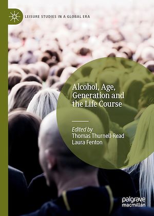 Download the eBook: Alcohol, Age, Generation and the Life Course