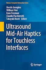 Télécharger le livre :  Ultrasound Mid-Air Haptics for Touchless Interfaces