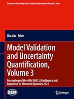 Télécharger le livre :  Model Validation and Uncertainty Quantification, Volume 3