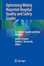 Télécharger le livre :  Optimizing Widely Reported Hospital Quality and Safety Grades