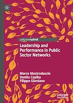Télécharger le livre :  Leadership and Performance in Public Sector Networks