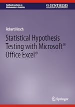 Télécharger le livre :  Statistical Hypothesis Testing with Microsoft ® Office Excel ®