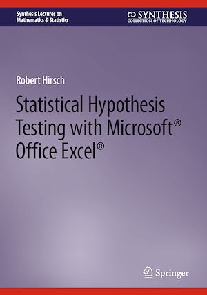 Téléchargez le livre :  Statistical Hypothesis Testing with Microsoft ® Office Excel ®