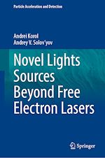 Download this eBook Novel Lights Sources Beyond Free Electron Lasers