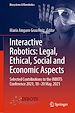 Télécharger le livre :  Interactive Robotics: Legal, Ethical, Social and Economic Aspects