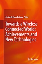 Télécharger le livre :  Towards a Wireless Connected World: Achievements and New Technologies