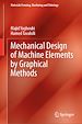 Télécharger le livre :  Mechanical Design of Machine Elements by Graphical Methods