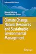 Télécharger le livre :  Climate Change, Natural Resources and Sustainable Environmental Management