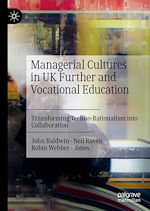 Télécharger le livre :  Managerial Cultures in UK Further and Vocational Education