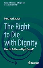 Télécharger le livre :  The Right to Die with Dignity