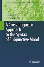 Télécharger le livre :  A Cross-linguistic Approach to the Syntax of Subjunctive Mood