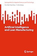 Télécharger le livre :  Artificial Intelligence and Lean Manufacturing