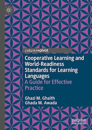 Téléchargez le livre :  Cooperative Learning and World-Readiness Standards for Learning Languages