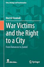 Télécharger le livre :  War Victims and the Right to a City