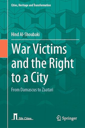 Téléchargez le livre :  War Victims and the Right to a City
