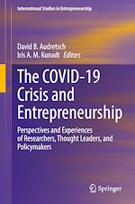 Télécharger le livre :  The COVID-19 Crisis and Entrepreneurship