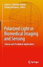 Télécharger le livre :  Polarized Light in Biomedical Imaging and Sensing