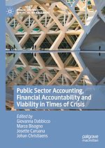 Télécharger le livre :  Public Sector Accounting, Financial Accountability and Viability in Times of Crisis