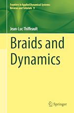 Télécharger le livre :  Braids and Dynamics