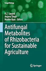 Télécharger le livre :  Antifungal Metabolites of Rhizobacteria for Sustainable Agriculture