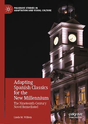 Téléchargez le livre :  Adapting Spanish Classics for the New Millennium