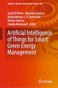 Télécharger le livre :  Artificial Intelligence of Things for Smart Green Energy Management