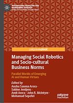 Télécharger le livre :  Managing Social Robotics and Socio-cultural Business Norms