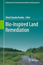 Télécharger le livre :  Bio-Inspired Land Remediation