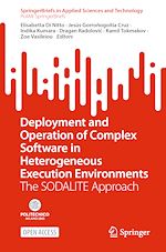 Download this eBook Deployment and Operation of Complex Software in Heterogeneous Execution Environments
