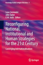 Télécharger le livre :  Reconfiguring National, Institutional and Human Strategies for the 21st Century
