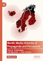 Download this eBook Nordic Media Histories of Propaganda and Persuasion
