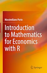 Télécharger le livre :  Introduction to Mathematics for Economics with R