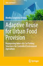 Télécharger le livre :  Adaptive Reuse for Urban Food Provision