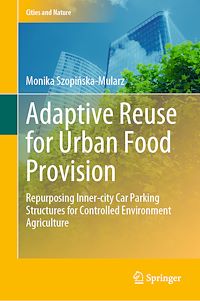 Télécharger le livre :  Adaptive Reuse for Urban Food Provision