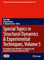 Télécharger le livre :  Special Topics in Structural Dynamics & Experimental Techniques, Volume 5