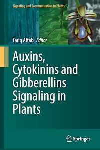 Télécharger le livre :  Auxins, Cytokinins and Gibberellins Signaling in Plants