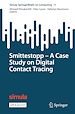 Télécharger le livre :  Smittestopp - A Case Study on Digital Contact Tracing