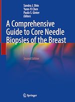 Télécharger le livre :  A Comprehensive Guide to Core Needle Biopsies of the Breast