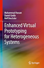 Télécharger le livre :  Enhanced Virtual Prototyping for Heterogeneous Systems