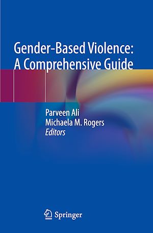 Téléchargez le livre :  Gender-Based Violence: A Comprehensive Guide